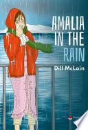 Amalia in the rain