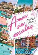 Amar Sin Escalas / Love Without Layovers