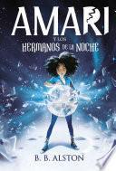 Amari y los hermanos de la noche