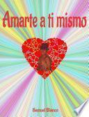 Amarte a ti mismo