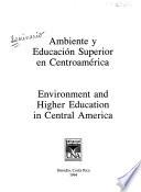 Ambiente y educación superior en Centroamérica
