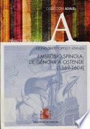 Ambrosio Spínola, de Génova a Ostende (1569-1604)