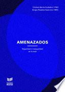 Amenazados