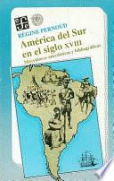 América del Sur en el siglo XVIII
