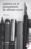 América en el pensamiento de Alfonso Reyes