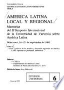 América Latina local y regional: Teoría y práctica de los estudios y desarrollo regionales en América Latina