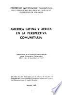 América Latina y Africa en la perspectiva comunitaria
