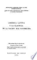 América Latina y la clausula de la nación más favorecida