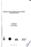 América Latina y México ante la Unión Europea de 1992