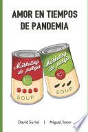 Amor En Tiempos de Pandemia