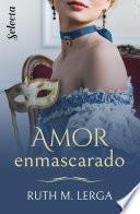 Amor enmascarado