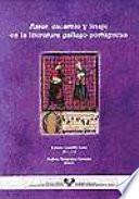 Amor, escarnio y linaje en la literatura gallego-portuguesa