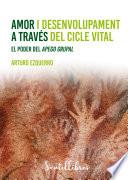Amor i desenvolupament a través del cicle vital