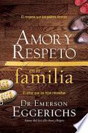 Amor y Respeto en la Familia