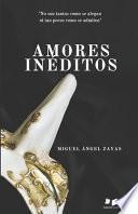 Amores ineditos