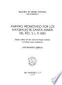 Amparo promovido por los naturales de Santa María del Río, S.L.P. 1683