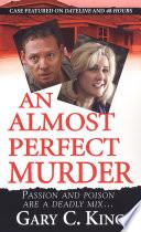 An Almost Perfect Murder