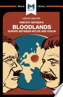 An Analysis of Timothy Snyder's Bloodlands