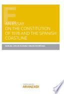An Essay on the Constitution of 1978 and the Spanish Coastline