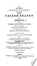 An Historical, Topographical, and Descriptive View of the United States of America, and of Upper and Lower Canada