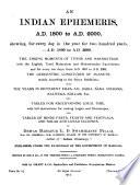 An Indian Ephemeris, A.D. 1800 to A.D. 2000
