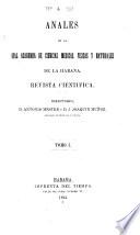 Anales de la Academia de ciencias medicas, físicas y naturales de la Habana