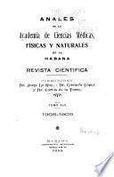 Anales de la Academia de ciencias médicas, físicas y naturales de la Habana