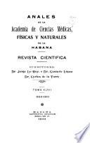 Anales de la Academia de ciencias medicas, físicas y naturales de la Habana