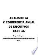 Anales de la ... Conferencia Anual de Ejecutivos