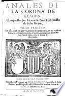 Anales de la corona de Aragón: Los cinco libros primeros de la primera parte
