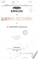 Anales de la guerra de Cuba: (900 p. [22] h. de lám. col.)