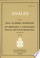 Anales De La Real Academia Matritense De Heráldica y Genealogía VIII (2004-II). Homenaje a Don Faustino Menéndez Pidal de Navascués