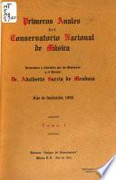 Anales del Conservatorio nacional de música ...