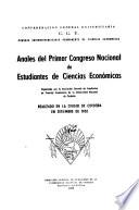 Anales del primer congreso nacional de estudiantes de ciencias económicas