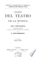 Anales del teatro y de la musica