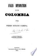 Anales diplomaticos de Colombia
