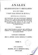 Anales Eclesiásticos y Seculares de la M.N. y M.L. Ciudad de Sevilla