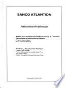 Análisis de la conveniencia de establecer una caja de conversión ó un régimen de dolarización en Honduras