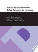Análisis de la funcionalidad de los elementos de máquinas