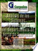 Analisis de Los Sistemas Agropecuarios Del Departamento de Norte de Satander