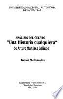 Análisis del cuento Una historia cualquiera de Arturo Martínez Galindo