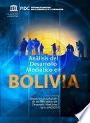 Análisis del Desarrollo Mediático en Bolivia