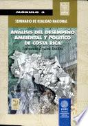 ANÁLISIS DEL DESEMPEÑO AMBIENTAL Y POLÍTICO DE COSTA RICA (módulo III)