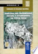 ANÁLISIS DEL DESEMPEÑO SOCIAL Y ECONÓMICO DE COSTA RICA (módulo II)
