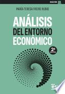 ANÁLISIS DEL ENTORNO ENONÓMICO