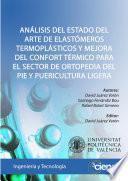 ANÁLISIS DEL ESTADO DEL ARTE DE ELASTÓMEROS TERMOPLÁSTICOS Y MEJORA DEL CONFORT TÉRMICO PARA EL SECTOR DE ORTOPEDIA DEL PIE Y PUERICULTURA LIGERA