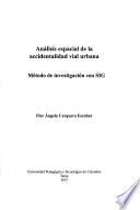 Análisis espacial de la accidentalidad vial urbana