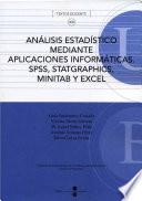 Análisis estadístico mediante aplicaciones informáticas. SPSS, Statgraphics, Minitab y Excel