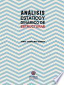 Análisis estático y dinámico de estructuras