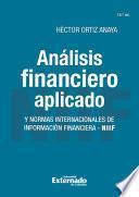 Análisis financiero aplicado y normas internacionales de información financiera - NIIF